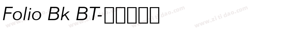 Folio Bk BT字体转换
